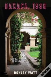 Oaxaca, 1998