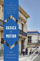 Oaxaca In Motion