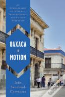 Oaxaca In Motion