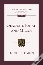 Obadiah, Jonah And Micah