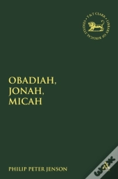 Obadiah, Jonah, Micah