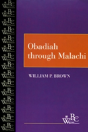 Obadiah Through Malachi - Preview