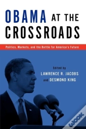 Obama At The Crossroads