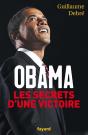 Obama, Les Secrets D'Une Victoire - Preview