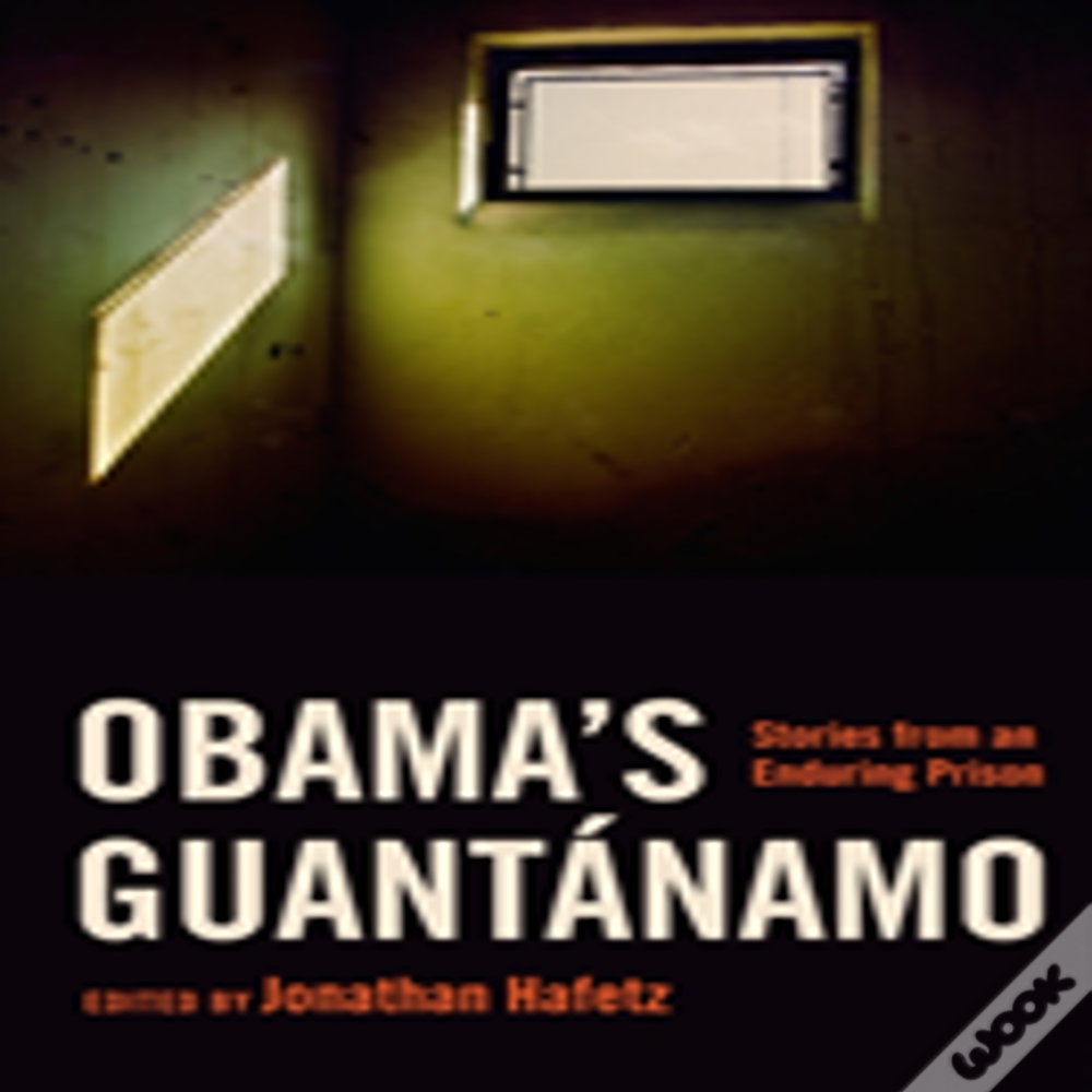 Obama'S Guantanamo