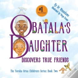 Capa do artigo Obatala'S Daughter Discovers True Friends