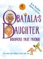 Obatala'S Daughter Discovers True Friends - Preview