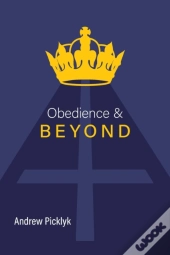 Obedience And Beyond