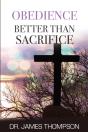 Obedience Better Than Sacrifice - Preview