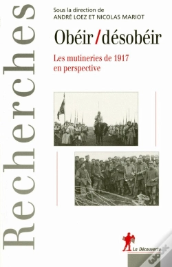 Capa do artigo Obéir / Désobéir ; Les Mutineries De 1917 En Perspective