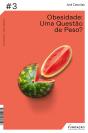 Obesidade - Uma Questão De Peso? - Preview