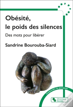 Capa do artigo Obesite, Le Poids Des Silences - Des Mots Pour Liberer