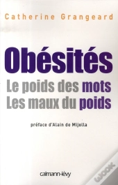 Obesites ; Les Maux Du Poids, Le Poids Des Mots