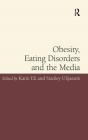Obesity, Eating Disorders And The Media - Preview