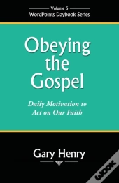 Obeying The Gospel