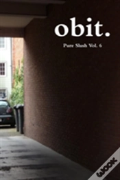 Capa do artigo Obit. Pure Slush Vol. 6