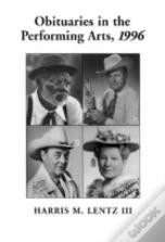 Obituaries In The Performing Arts