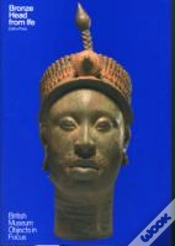 Capa do artigo Object In Focus: Bronze Head From Ife