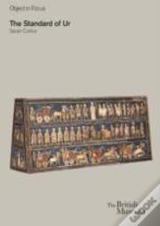Object In Focus: The Standard Of Ur