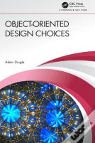 Object-Oriented Design Choices