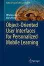 Object-Oriented User Interfaces For Personalized Mobile Learning - Preview