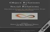 Object Relations And Social Relations