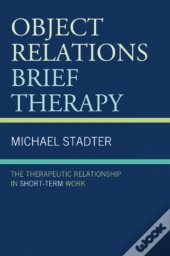 Object Relations Brief Therapy