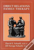 Object Relations Family Therapy