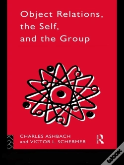 Capa do artigo Object Relations, The Self And The Group