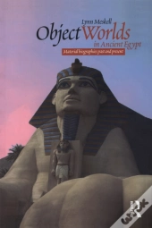 Object Worlds In Ancient Egypt