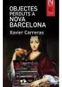 Objectes Perduts A Nova Barcelona - Preview