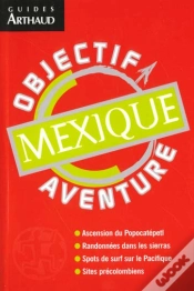 Capa do artigo Objectif Aventure ; Mexique