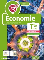 Objectif Bac : Économie ; Terminale Stmg ; Manuel