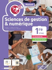 Objectif Bac : Sciences De Gestion Et Numérique ; 1re Stmg ; Manuel