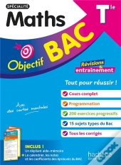 Objectif Bac : Spécialité Maths ; Terminale ; Révisions & Entraînement