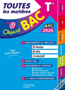 Capa do artigo Objectif Bac : Toutes Les Matières : Spé Maths - Ses - Hggsp + Enseignements Communs ; Terminale