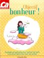 Objectif Bonheur ! - Conseils Et Exercices Pour Donner Du Sens A Sa Vie Et Bien Vivre Avec Les Autre - Preview