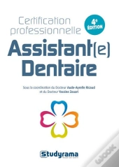 Objectif Bts : Certification Professionnelle Assistant(E) Dentaire