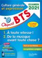 Objectif Bts ; Culture Générale Et Expression (Édition 2021) - Preview