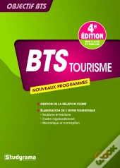 Objectif Bts : Tourisme (4e Édition)