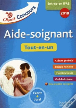 Capa do artigo Objectif Concours 2018 Aide-Soignant : Tout-En-Un