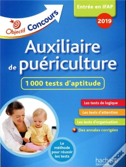 Capa do artigo Objectif Concours 2019 Auxiliaire De Puericulture : 1 000 Tests D'Aptitude