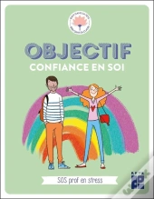 Objectif Confiance En Soi