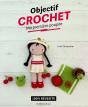 Objectif Crochet : Ma Première Poupée - Preview