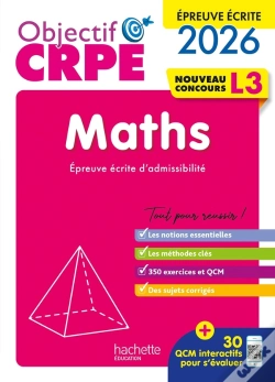 Capa do artigo Objectif Crpe Tome 22 : Maths ; Épreuve Écrite D'Admissibilité ; L3 (Édition 2026)