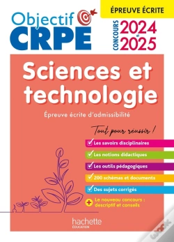 Capa do artigo Objectif Crpe Tome 22 : Sciences Et Technologie ; Épreuve Écrite D'Admissibilité (Édition 2024/2025)