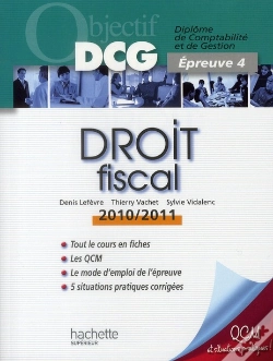 Capa do artigo Objectif Dcg ; Droit Fiscal (Édition 2010/2011)
