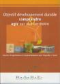 Objectif Developpement Durable : Comprendre Agir Sur Son Territoire : Retours D'Experiences Et Recom - Preview