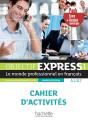 Objectif Express 1 : Fle ; Cahier D'Activités ; A1>A2 - Preview
