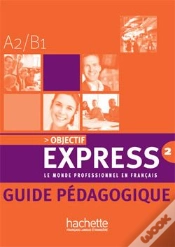 Capa do artigo Objectif Express ; Niveau 2 ; Guide Pédagogique
